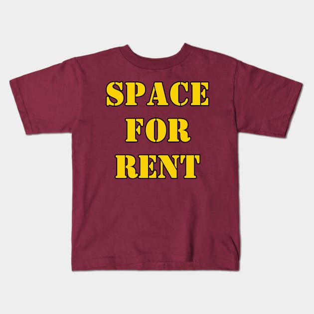 Space For Rent Kids T-Shirt by Spatski